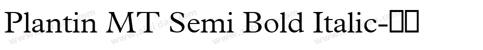 Plantin MT Semi Bold Italic字体转换
